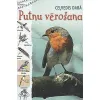 Ceļvedis dabā: Putnu vērošana
