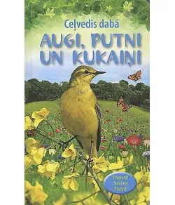 Ceļvedis dabā: Augi, putni un kukaiņi, Hamfriss Kristofers Dž. u.c.
